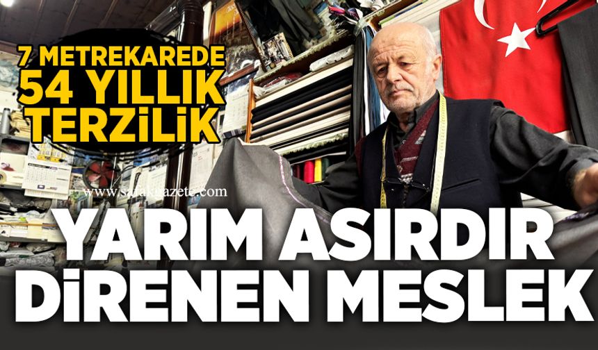 Yarım asırdır direnen meslek: 7 metrekarede 54 yıllık terzilik