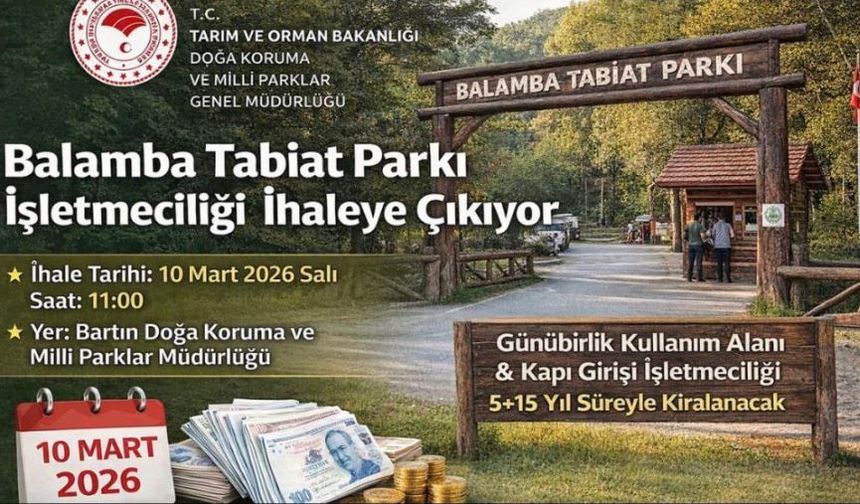 Balamba Tabiat Parkı’nın işletmeciliği ihaleye çıkıyor