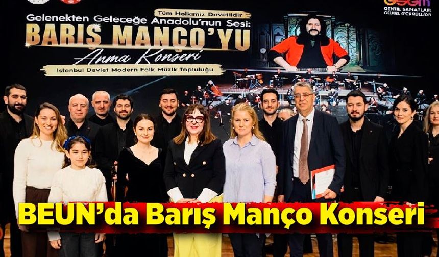 BEUN’da Barış Manço Konseri