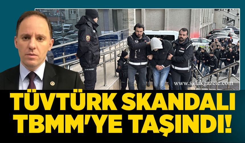 Deniz Yavuzyılmaz TÜVTÜRK skandalını TBMM'ye taşıdı!