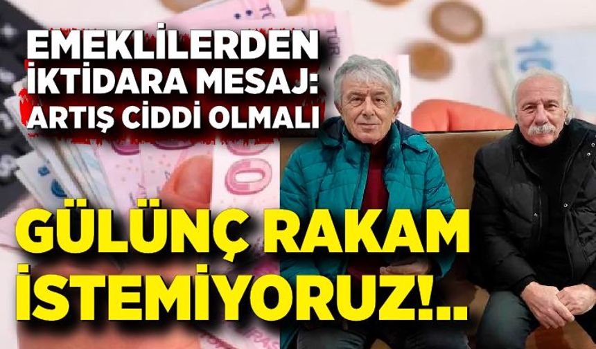 Emekliler doğru dürüst bir rakam bekliyor
