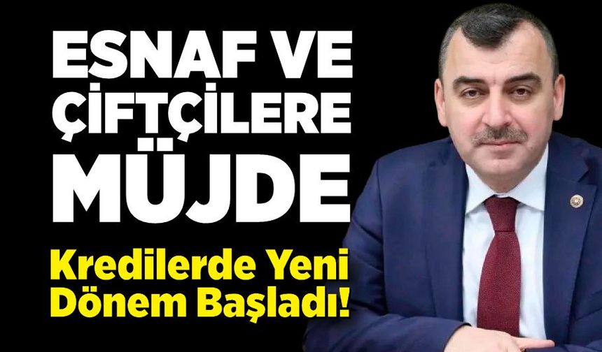 Esnafı Rahatlatan Hamle; Kredilerde Yeni Dönem Başladı