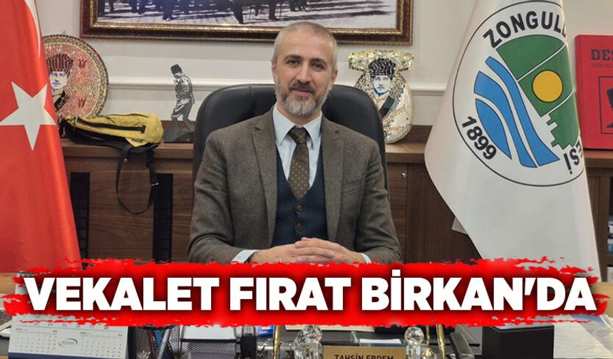 Fırat Birkan belediye başkanlığı koltuğuna vekalet ediyor