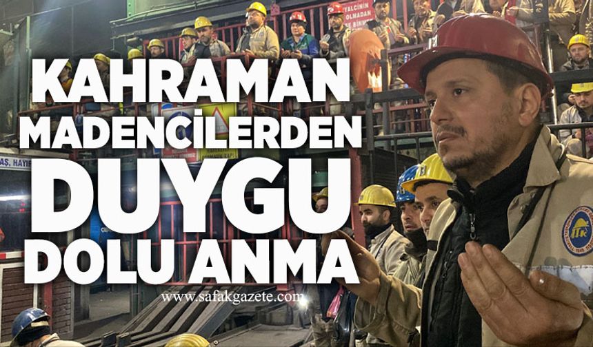 Kahraman madencilerden duygu dolu anma
