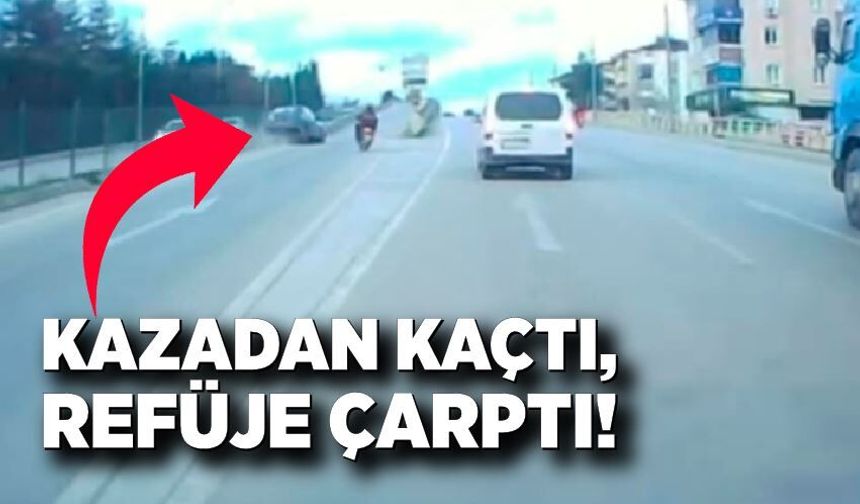 Kazadan yapmaktan kaçtı, refüje çarptı