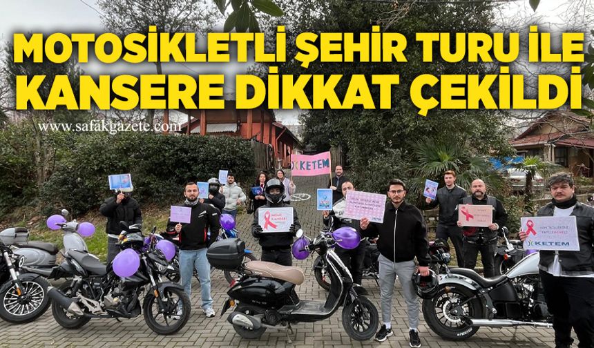 Motosikletli şehir turu ile kansere dikkat çekildi