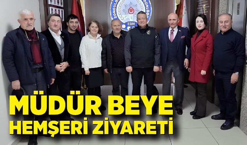 Müdür Beye Hemşeri ziyareti