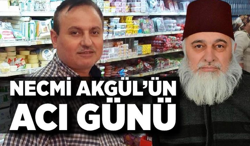 Zonguldak’ta Hacı Nazmi Akgül Vefat Etti