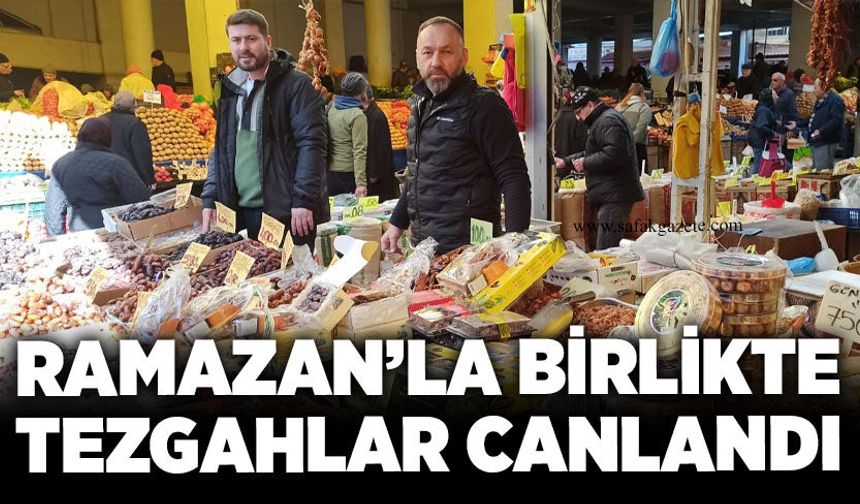 Ramazan’la birlikte tezgahlar canlandı