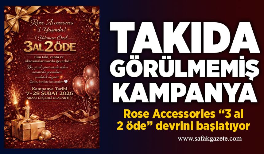 Takıda görülmemiş kampanya