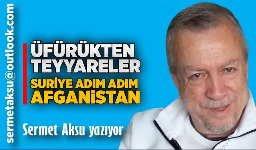 ÜFÜRÜKTEN TEYYARELER