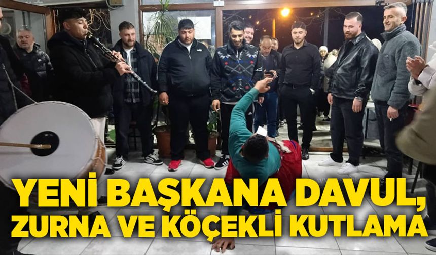 Yeni başkana davul, zurna ve köçekli kutlama