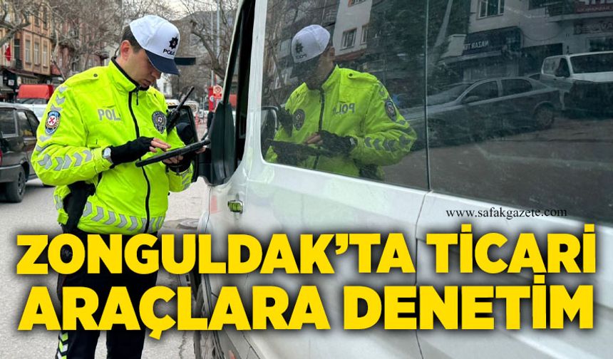 Zonguldak’ta ticari araçlara denetim