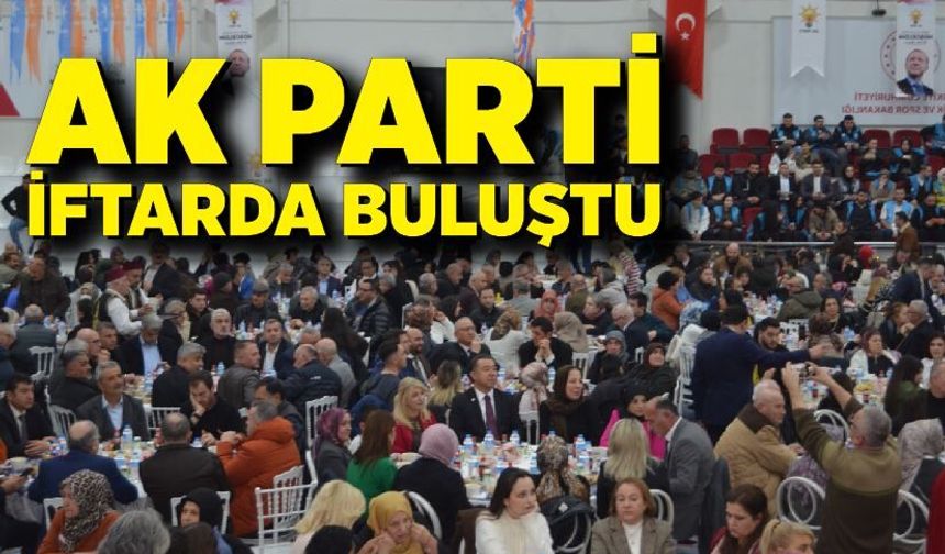 AK Parti’den “Aynı sofrada aynı davada” iftarı