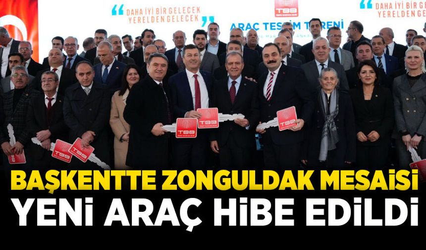Başkentte Zonguldak mesaisi: Yeni araç hibe edildi