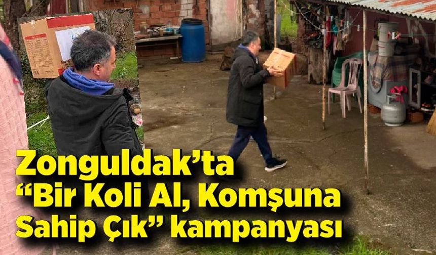 Zonguldak’ta “Bir Koli Al, Komşuna Sahip Çık” kampanyası