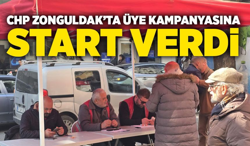 CHP Zonguldak’ta üye kampanyasına start verdi