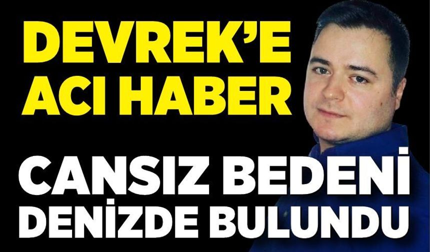 Zonguldaklı Kaan İlhan’ın cansız bedeni Sinop’ta bulundu