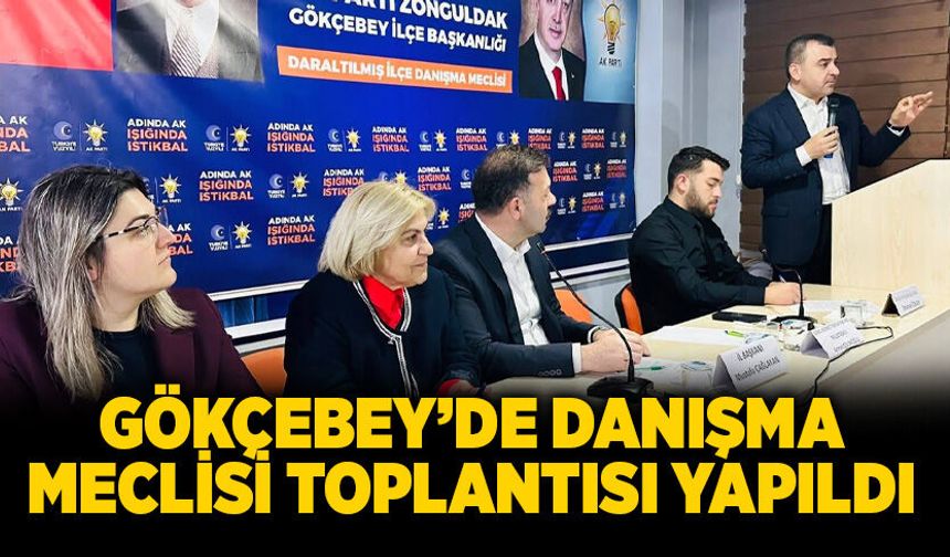 Gökçebey’de  Danışma Meclisi toplantısı yapıldı