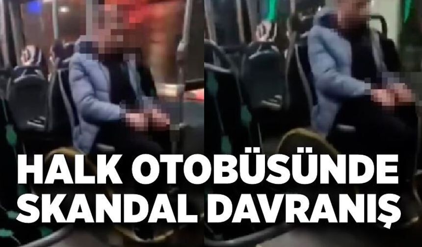 Halk otobüsündeki uygunsuz davranış kamerada