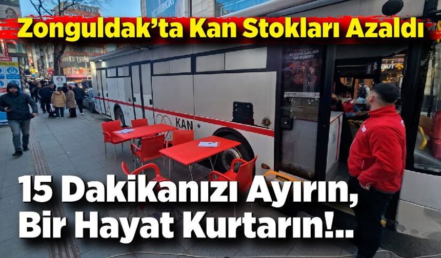 Kızılay’dan Zonguldaklılara Çağrı: “15 Dakikanızı Ayırın, Bir Hayat Kurtarın”