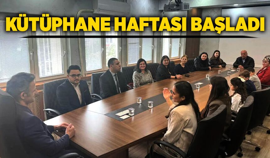 Kütüphane Haftası başladı