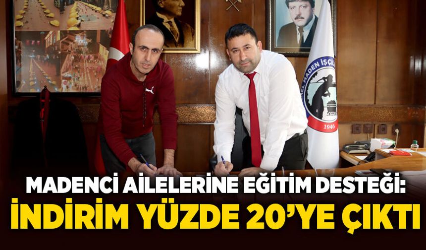 Madenci ailelerine eğitim desteği: İndirim yüzde 20’ye çıktı