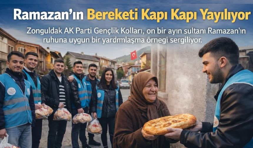 Ramazan'ın Bereketi Kapı Kapı Yayılıyor