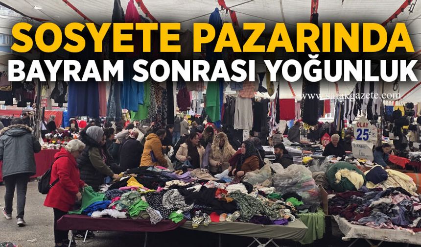 Sosyete pazarında bayram sonrası yoğunluk