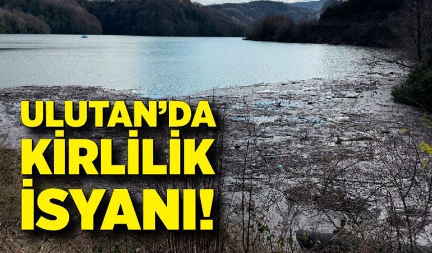 Ulutan’da Kirlilik İsyanı! Vatandaşlar Yetkililere Seslendi