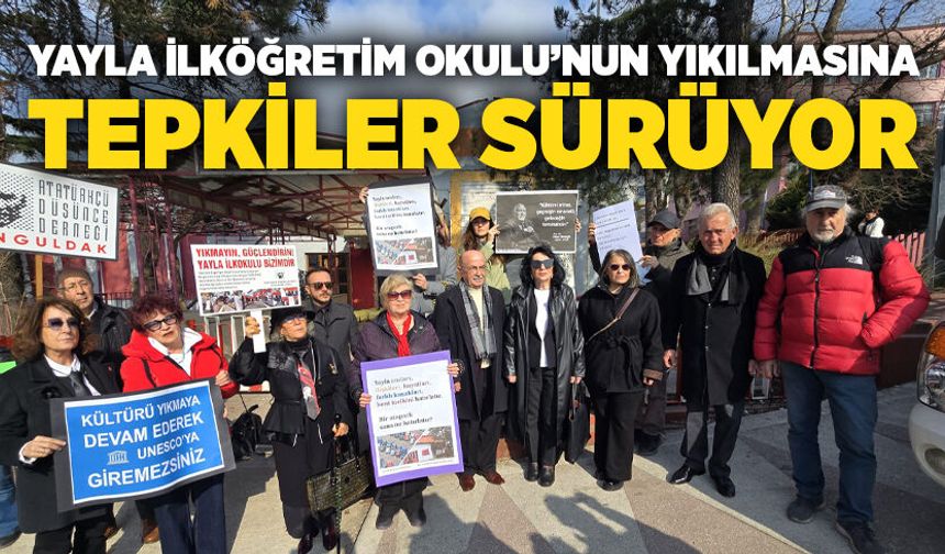 Yayla İlköğretim Okulu’nun yıkılmasına tepkiler sürüyor