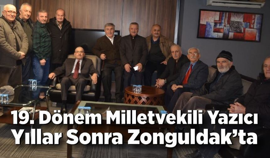 19. Dönem Milletvekili Yazıcı Yıllar Sonra Zonguldak’ta