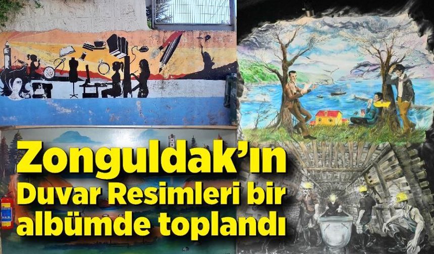 Zonguldak’ın Duvar Resimleri bir albümde toplandı