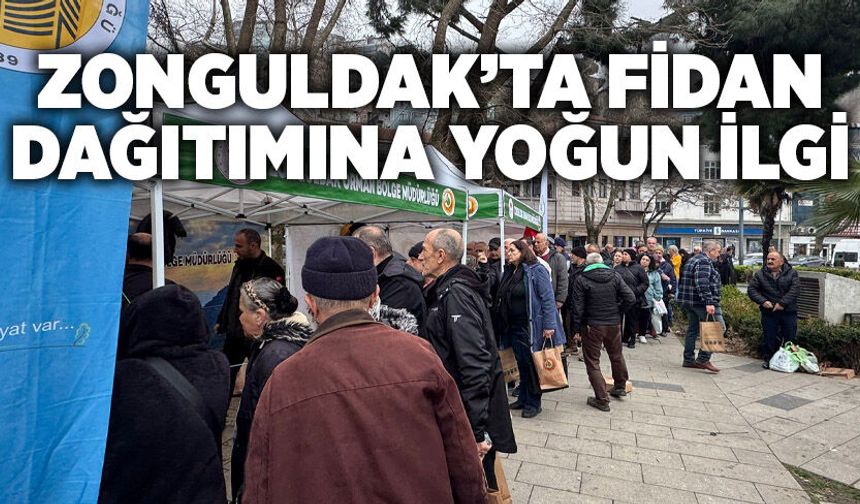 Zonguldak’ta fidan dağıtımına yoğun ilgi