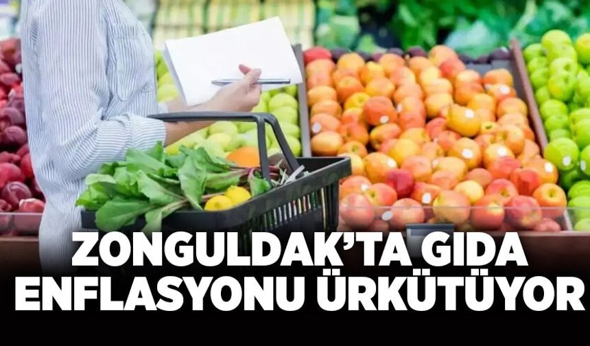 Zonguldak’ta gıda enflasyonu ürkütüyor