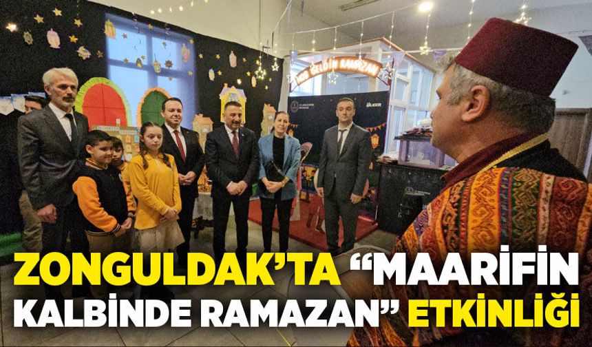Zonguldak’ta “Maarifin Kalbinde Ramazan” etkinliği düzenlendi