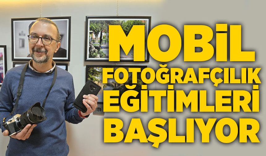 Zonguldak'ta mobil fotoğrafçılık eğitimleri başlıyor