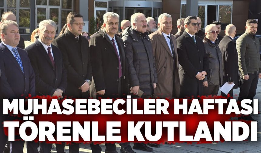 Zonguldak’ta Muhasebeciler Haftası törenle kutlandı