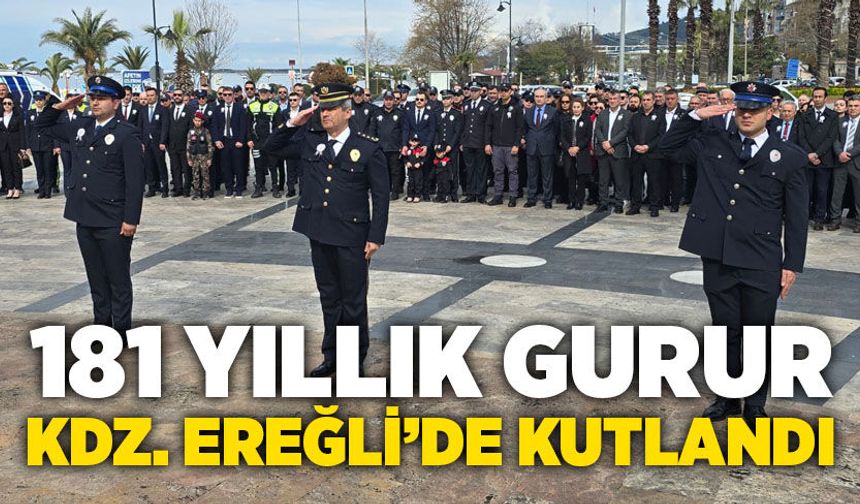 181 yıllık gurur Karadeniz Ereğli’de kutlandı
