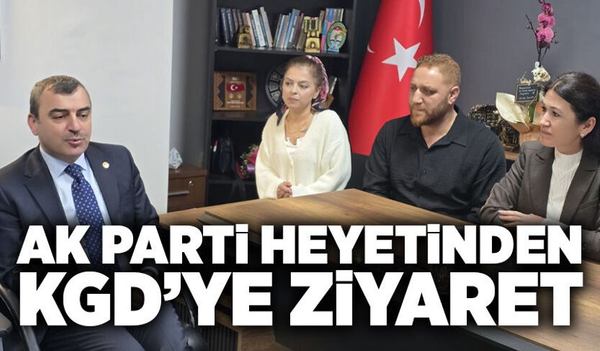 AK Parti heyetinden KGD’ye ziyaret