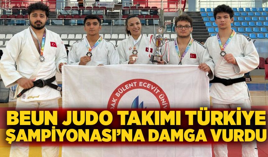 BEUN Judo Takımı ve Sporcuları Türkiye Şampiyonası’na damga vurdu