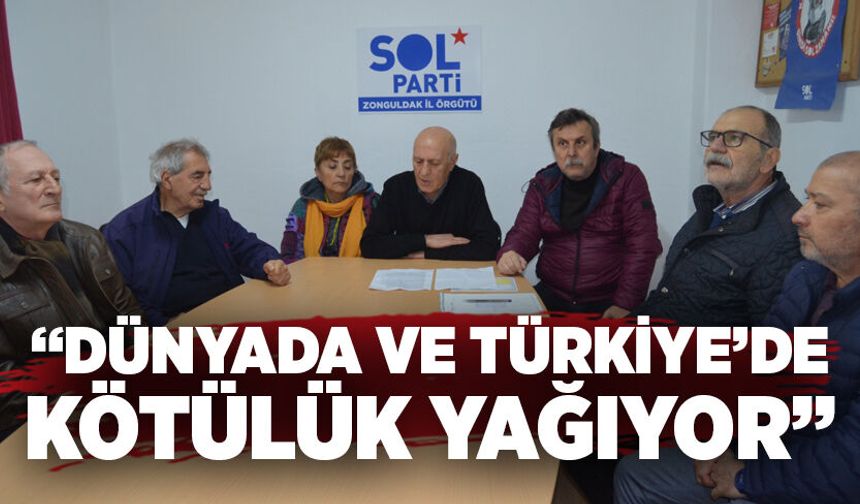 “Dünyada ve Türkiye’de kötülük yağıyor”