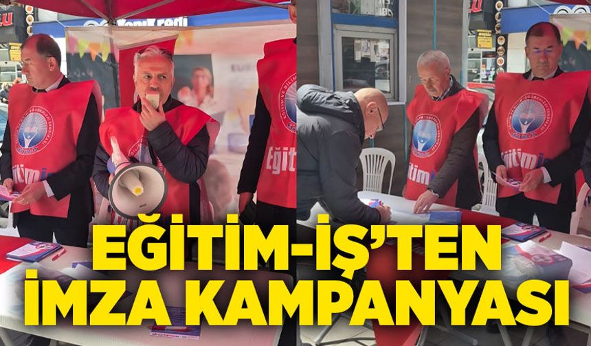 Eğitim-İş’ten imza kampanyası
