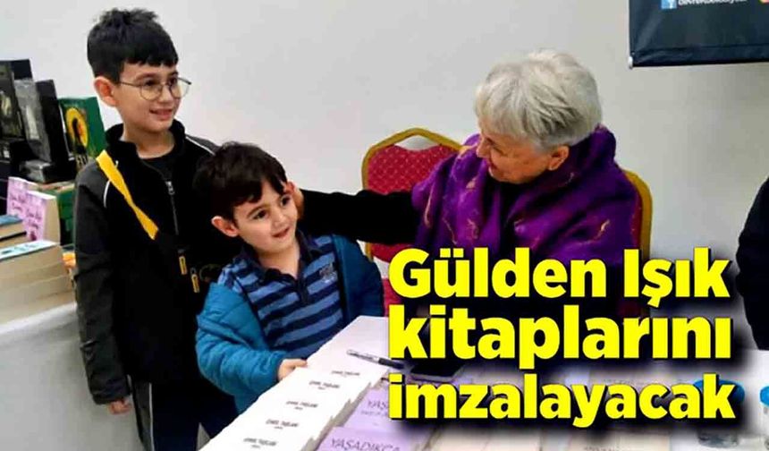 Gülden Işık da kitaplarını imzalayacak