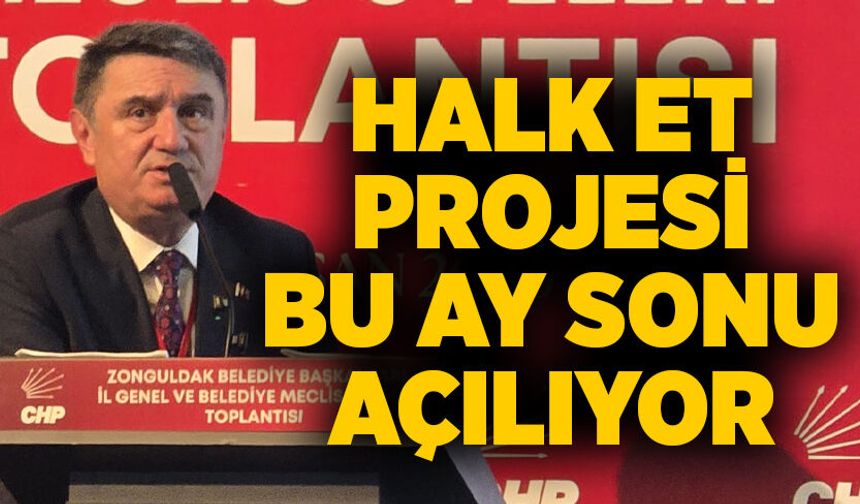 Halk Et Projesi bu ay sonu açılıyor