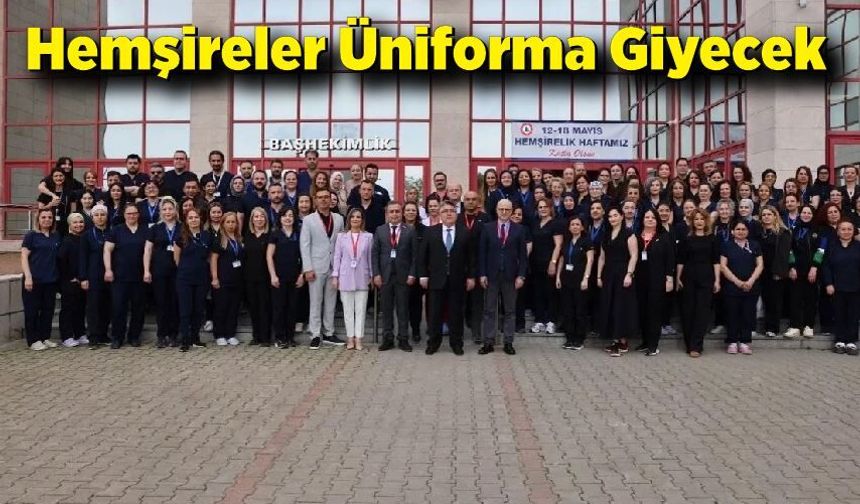 Hemşireler Üniforma Giyecek