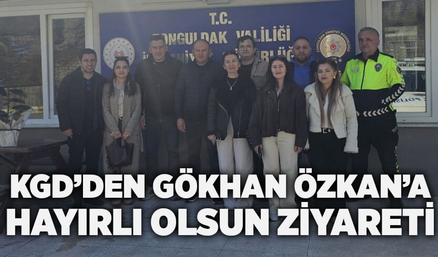 KGD’den Gökhan Özkan’a Hayırlı Olsun Ziyareti