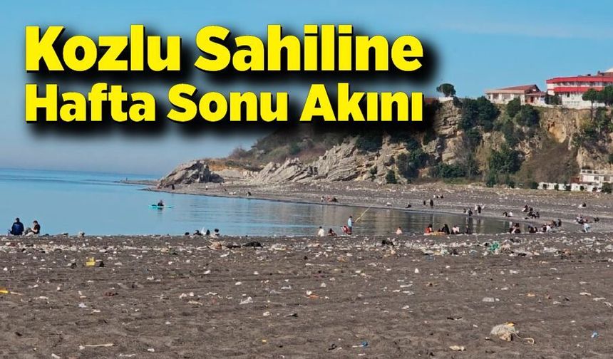 Kozlu Sahiline Hafta Sonu Akını
