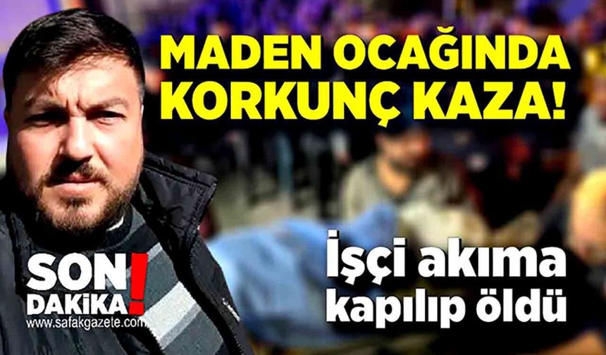 Zonguldak’ta maden kazası: 1 işçi yaşamını yitirdi