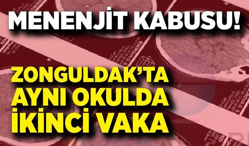 Zonguldak’ta aynı okulda ikinci menenjit vakası
